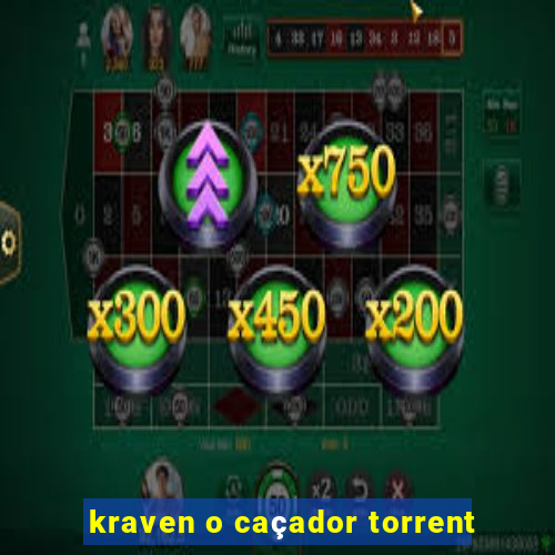 kraven o caçador torrent